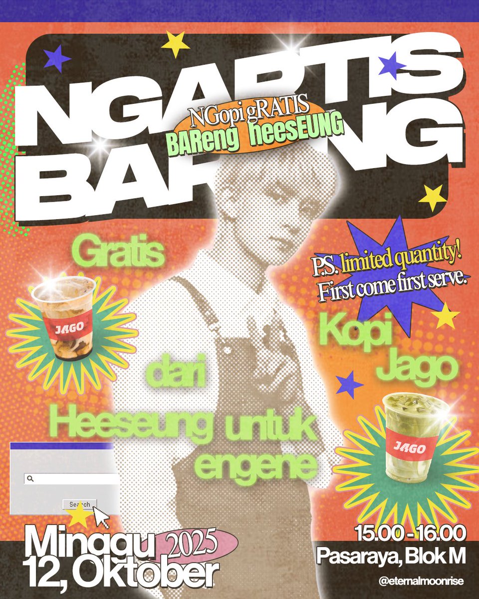 NGARTIS BAREUNG
NGopi gRATIS BAReng heesEUNG

Free Kopi Jago dari Heeseung untuk Engenes dalam rangka merayakan ulang tahun Heeseung &amp; kedatangan ENHYPEN ke Indonesia!

📅 Minggu, 12 Oktober 2025
⏲️ 15.30 - 16.30
📍 Pasaraya, Blok M

First Come, First Serve.
See you, Engenes! <3