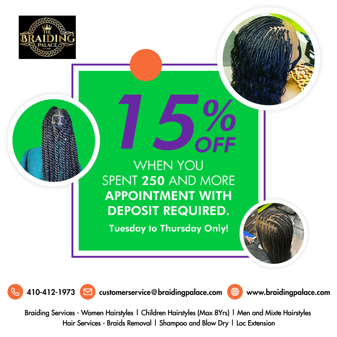 BraidingPalace's tweet image. 💇🏽‍♀️✨ Midweek Glam Just Got Better! ✨💇🏽‍♀️

Get an exclusive 15% OFF when you spend $250 or more on your braids or hair services. 

📌 Here’s the deal:

✔️ Offer valid Tuesday to Thursday only
✔️ Appointment required with deposit

Don’t wait – book your spot now. 

#BraidingPalace