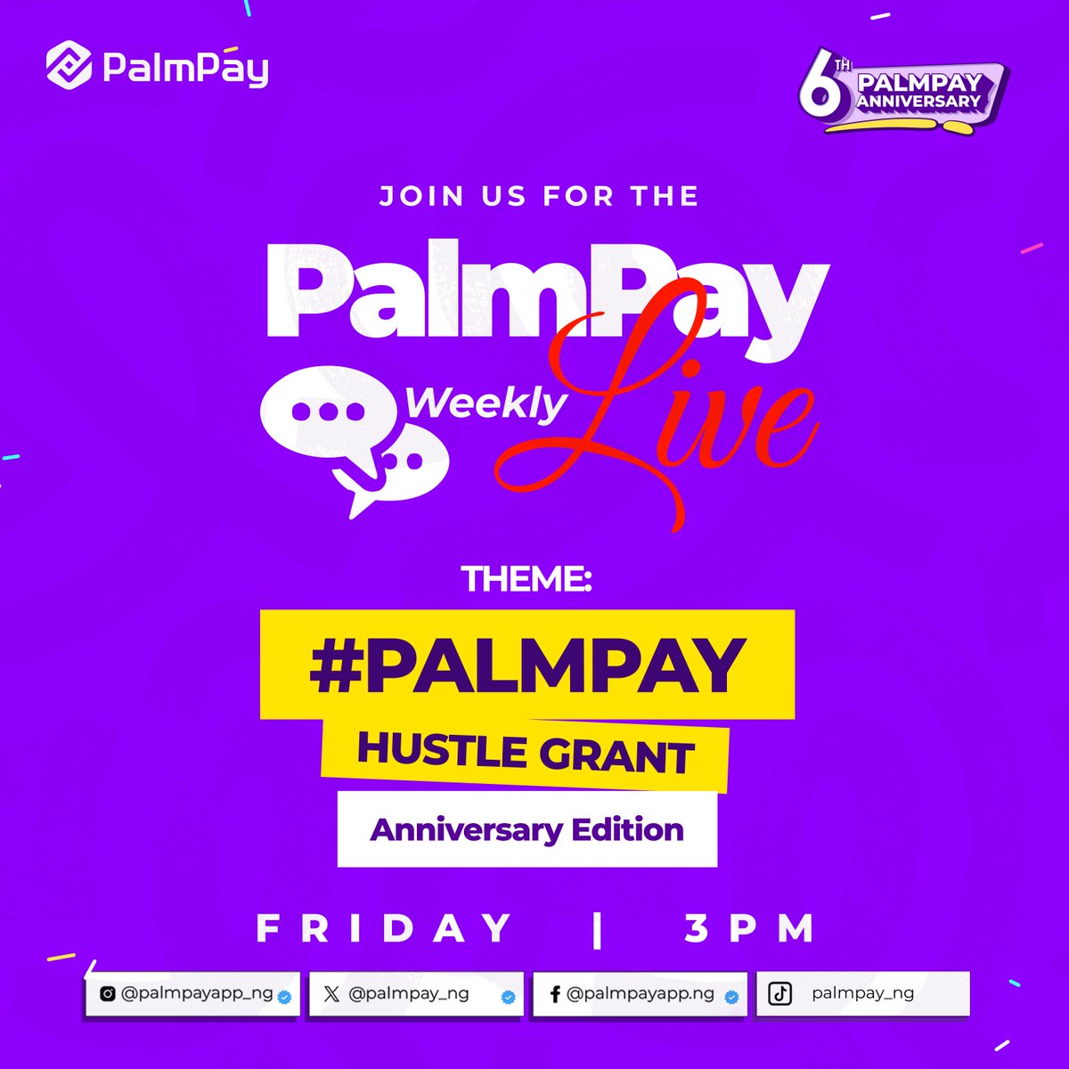 palmpay_ng's tweet image. PalmPay is 6! 

Join us live today at 3 PM on Facebook, Instagram, and TikTok for the PalmPay Hustle Grant Anniversary Edition.

We&apos;ll walk you through how to apply, the key requirements, and why this special edition is the perfect chance to grow your business. 

Don&apos;t miss out.…