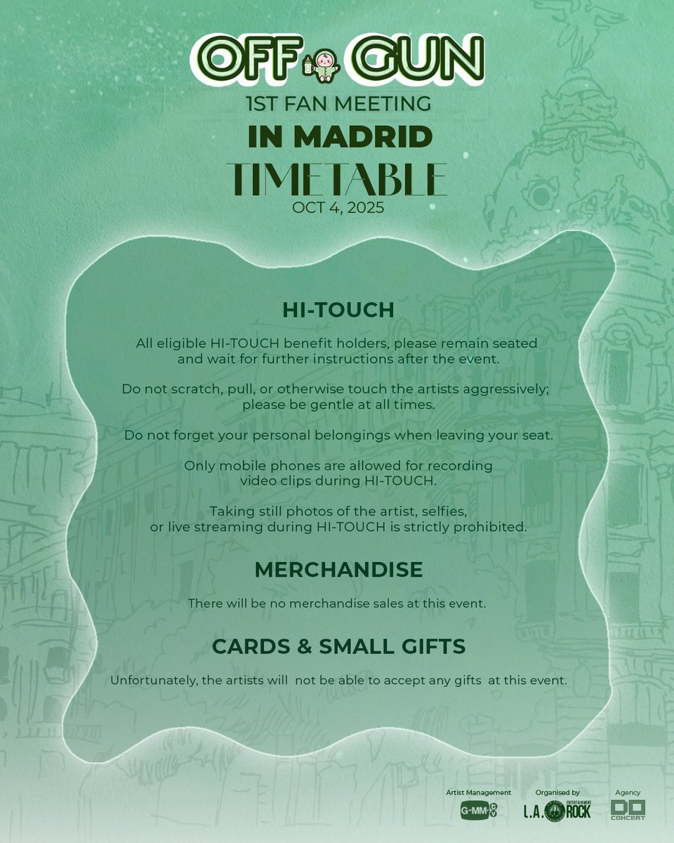 MADRID👀👀👀👀

HERE ARE THE OFFICIAL SCHEDULES.
STAY TUNED LONDON AND PARIS

MORE NEWS COMING SOON💚

🗓 4 oct | 📍Kinépolis
🎟 Tickets available: ticketmaster.es/event/off-gun-…

#OffGun1stEuropeanTour
#offgun1stfminmadrid
#GMMTV 

<a href="/off_tumcial/">Tumcial</a> <a href="/AtthaphanP/">ATTHAPHAN PHUNSAWAT</a> <a href="/GMMTV/">GMMTV</a> 
<a href="/doconcert/">Do Concert</a>