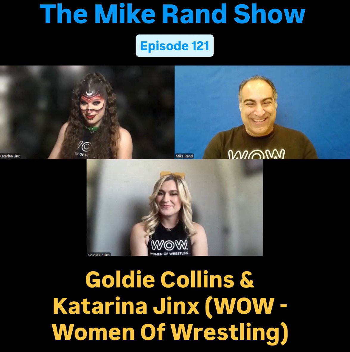 What makes #GoldieCollins the gold standard? If #KatarinaJinx has 9 lives, what would be her 10th? Find out on #TheMikeRandShow streaming on #YouTube &amp; #ApplePodcasts!!! #WOWSuperheroes #WOW #WomenOfWrestling <a href="/wowsuperheroes/">WOW - Women Of Wrestling</a> <a href="/goldiec_wow/">GOLDIE COLLINS</a> <a href="/KatJinx_wow/">Katarina Jinx</a> Link: youtu.be/xAcFJ8mXjMI?si…