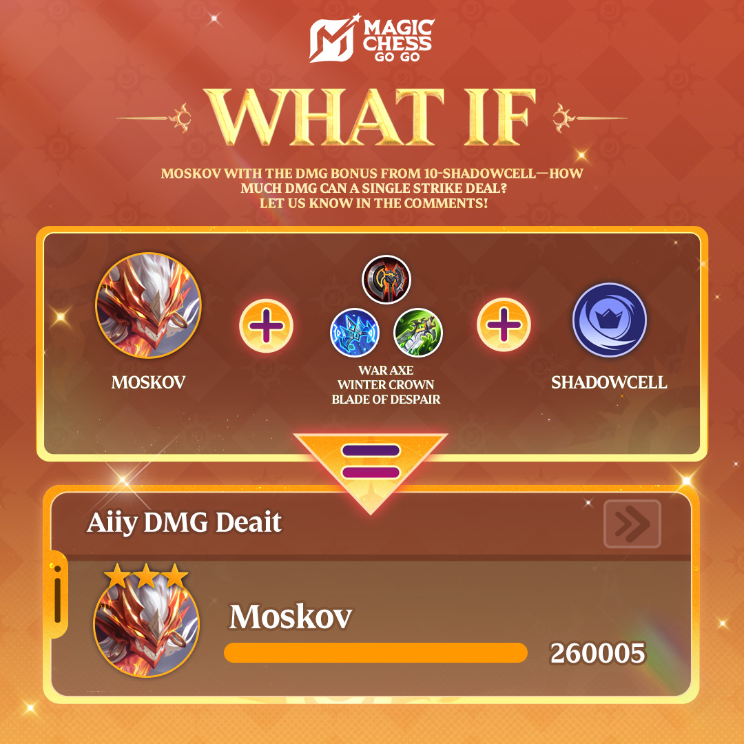 MagicChessGoGo's tweet image. WHAT IF
Moskov with the DMG bonus from 10-Shadowcell—how much DMG can a single strike deal?
Let us know in the comments!
#MagicChessGoGo
#MCGG
#GoChessGo
#MCGGS3