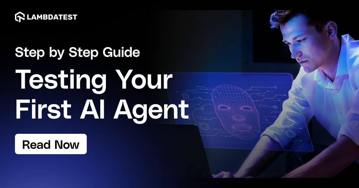lambdatesting's tweet image. Ready to test your first AI Agent? Get started fast with our easy-to-follow guide and kickstart your AI testing journey today 🔗 bit.ly/3I5Px5p

#LambdaTestYourApps #AIAgent #AITesting #AI