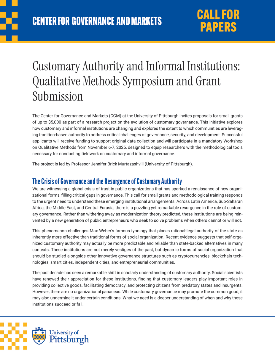 The Center for Governance and Markets (CGM) at the University of Pittsburgh invites proposals for small grants of up to $5,000 to support research on how customary and informal institutions are evolving and how communities use tradition-based authority to address governance,