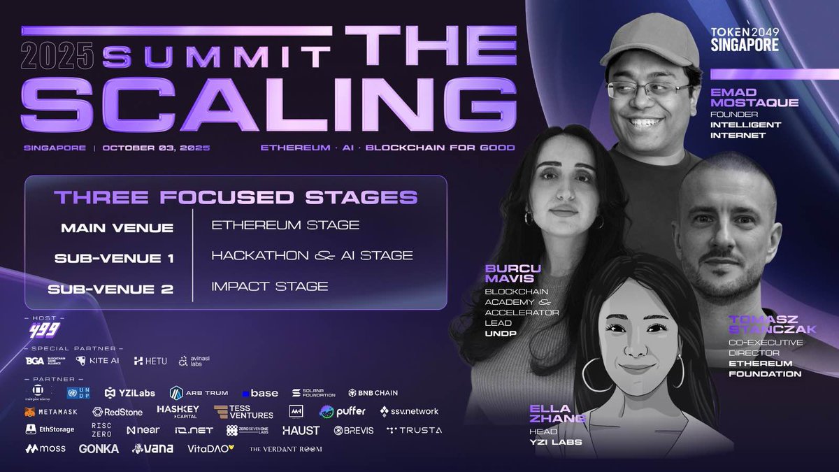 🇸🇬 Event Preview — The Scaling Summit Singapore On October 3rd @token2049  Week, 499 proudly presents The Scaling Summit, spotlighting three main  stages: Ethereum · AI · Blockchain for Good. 🎤 Headline