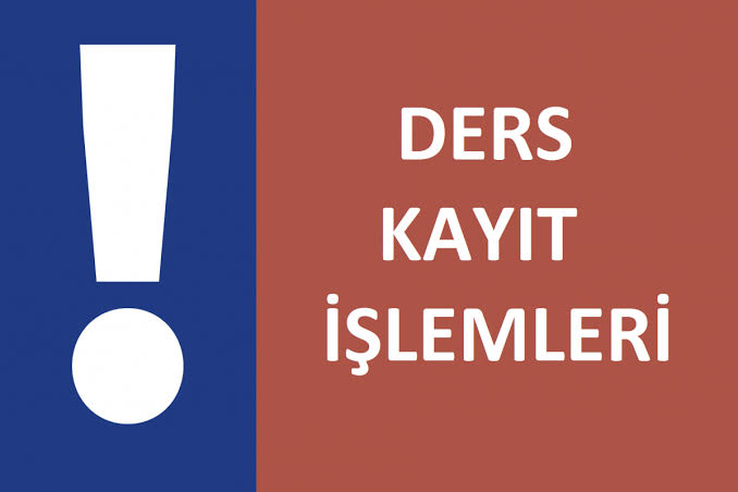 Sevgili Öğrencilerimizin Dikkatine!

2025-2026 Eğitim-Öğretim Yılı Ders Kayıtları 26 Eylül 2025 tarihine kadar uzatılmıştır