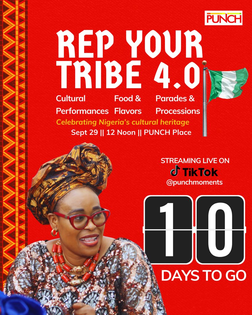 PUNCHMoments's tweet photo. We’re halfway there, 10 days to go! 🥰 

At PUNCH, we’ll celebrate the traditions that bind us and the heritage that shapes us. 

From food to fashion, every detail will tell a story. 

Which tribe are you repping? 🌺🥁

#RepYourTribe
#PUNCHERS
#PUNCHMoments https://t.co/ZOqgfZAMgi