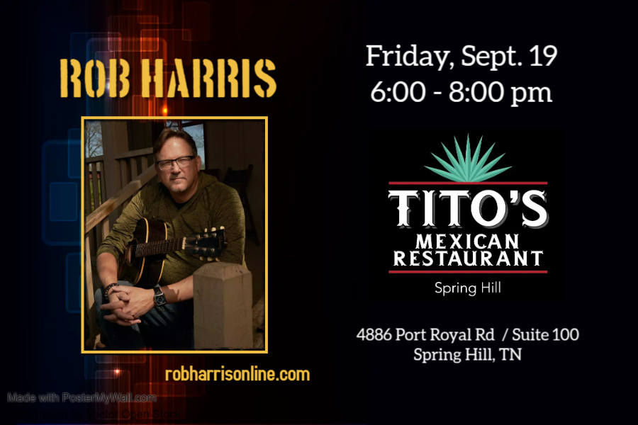 robharrismusic's tweet photo. Live music tonight at Tito's Mexican Restaurant in Spring Hill, TN. 6-8 pm on the patio. https://t.co/M4PrThFtF8