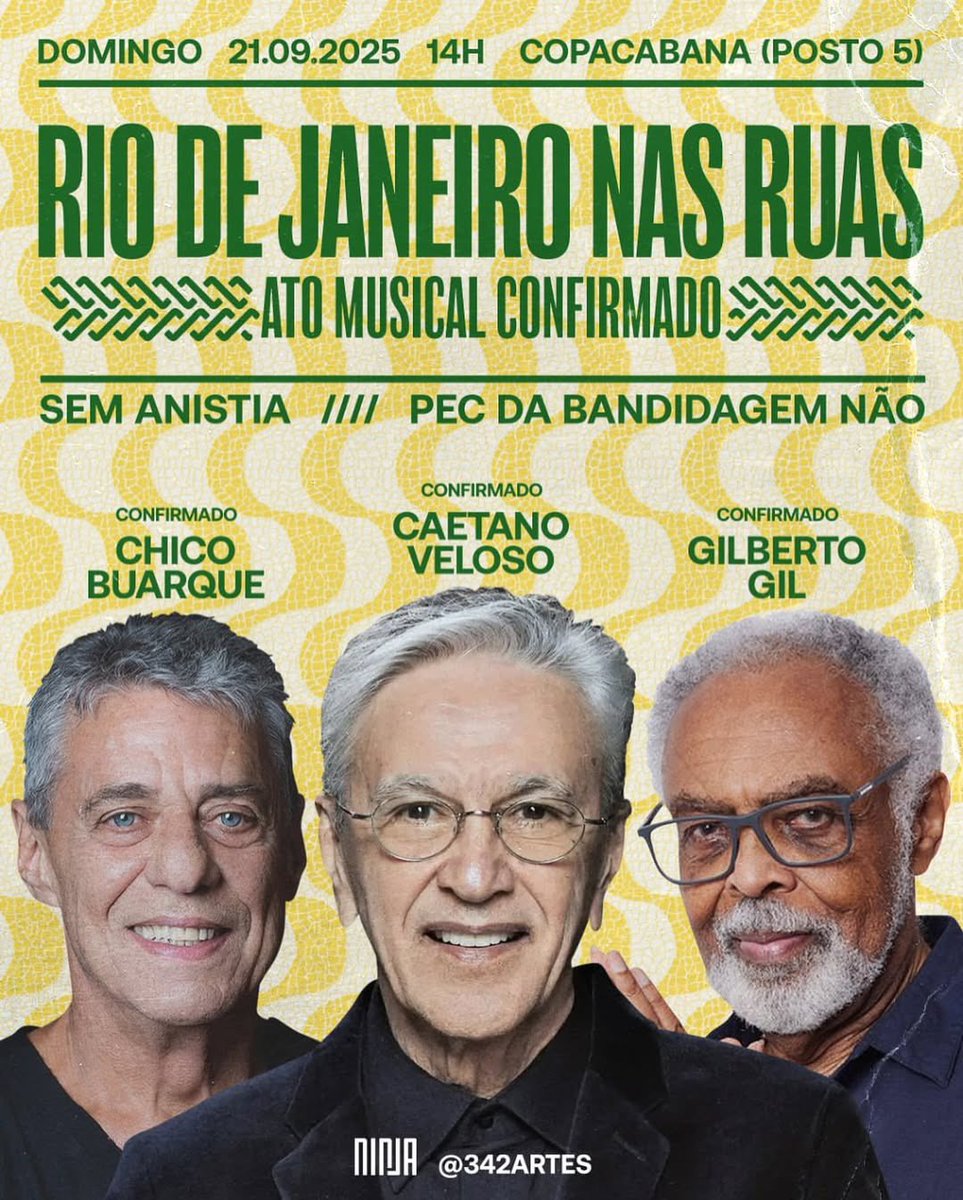 🚨BRASIL: Com a presença e os shows de Chico Buarque, Caetano Veloso e Gilberto Gil, a esquerda organiza uma manifestação em Copacabana contra a anistia e a PEC da Blindagem (conhecida como PEC da Bandidagem). Anitta também deve participar do ato no Rio de Janeiro.