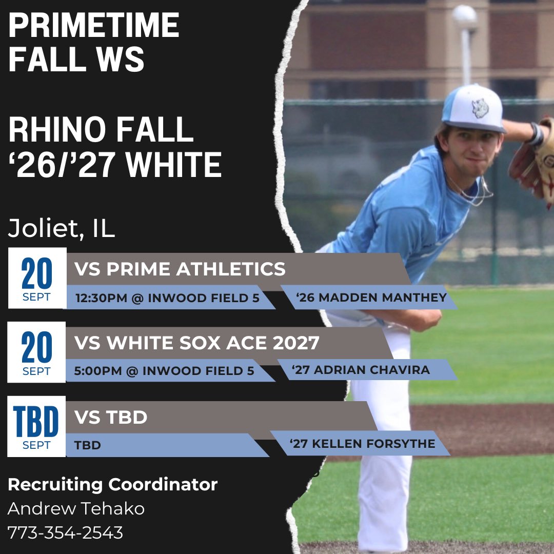 RhinoBaseball's tweet photo. 🚨🚨 🚨🚨 🚨🚨 🚨🚨 🚨🚨 🚨🚨
          SCHEDULE &amp; ROTATION
🚨🚨 🚨🚨 🚨🚨 🚨🚨 🚨🚨 🚨🚨

             ‘26/‘27 Rhino White
               Primetime Fall WS
            
                   📍Joliet, IL📍 https://t.co/hEDF7UPD5e