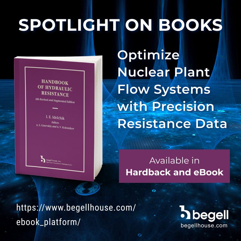 BegellHouse's tweet image. 📚 BOOK SPOTLIGHT: Hydraulic Resistance Handbook, 4th Ed by I.E. Idelchik - 1,000+ illustrations, 3,000 tables. Essential reading for thermal engineers.

begellhouse.com/ebook_platform…

#ThermalHydraulics #FluidDynamics