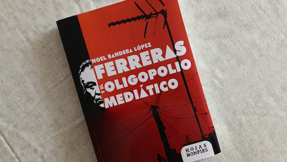 Noel Bandera, autor del libro FERRERAS Y EL OLIGOPOLIO MEDIÁTICO: «Los medios del Régimen son enemigos de la clase trabajadora»
laotraandalucia2.wordpress.com/2025/09/19/noe…