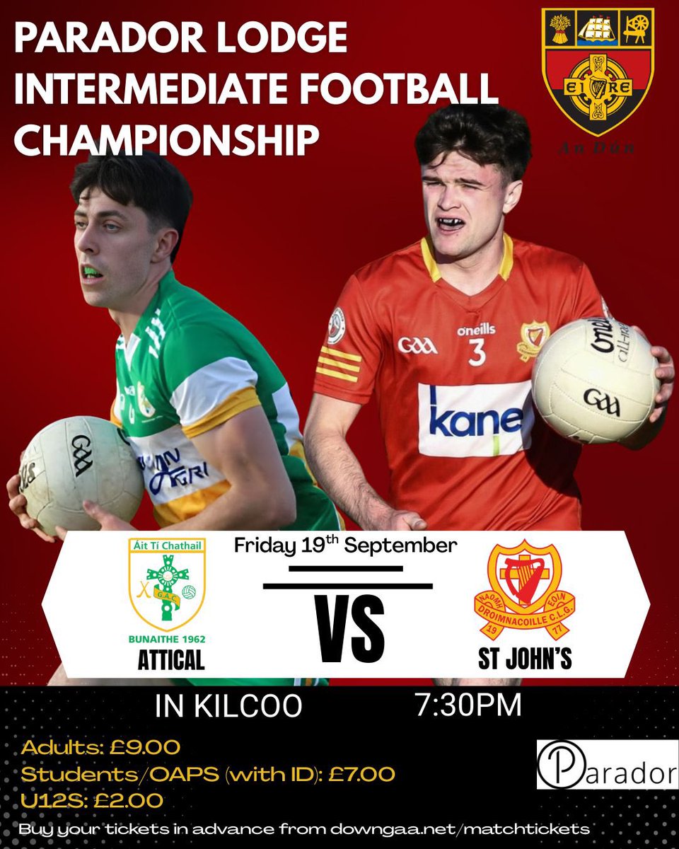 Parador Lodge Intermediate Football Championship - Quarter Final🔴🟡🏐

Our senior men take on Attical in the IFC Quarter Final tonight 💪

📆Friday 19th September 
⏰Throw in at 7.30pm
📍Kilcoo GAC

Buy your tickets via the link below: 
downgaa.net/tickets/#club

#UTJ❤️💛 #GAA