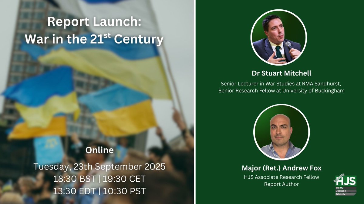 Henry Jackson Society (@hjs_org) on Twitter photo On Tuesday we're hosting a conversation between <a href="/Mr_Andrew_Fox/">Andrew Fox</a> and <a href="/SBTMitchell/">Stuart Mitchell</a> to discuss our forthcoming report examining the evolution of 21st century warfare.
RSVP: henryjacksonsociety.org/event/war-in-t… On Tuesday we're hosting a conversation between <a href="/Mr_Andrew_Fox/">Andrew Fox</a> and <a href="/SBTMitchell/">Stuart Mitchell</a> to discuss our forthcoming report examining the evolution of 21st century warfare.
RSVP: henryjacksonsociety.org/event/war-in-t…