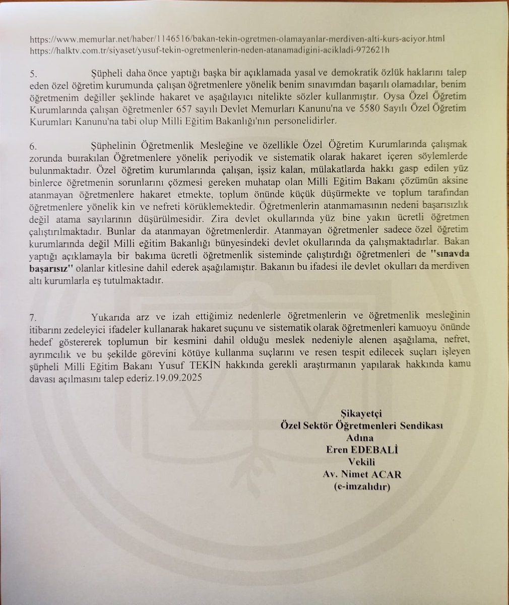 ❗️Sayın Yusuf Tekin,
<a href="/Yusuf__Tekin/">Yusuf Tekin</a>

Yaptığınız açıklamalar, hangi amaçla olursa olsun özünde öğretmenlik mesleğini yıpratan, öğretmenlere kötü hissettiren ve herhangi bir ülkenin millî eğitim bakanına yakışmayacak içeriktedir. 

Bu suç duyurusunu, özel öğretim kurumlarında