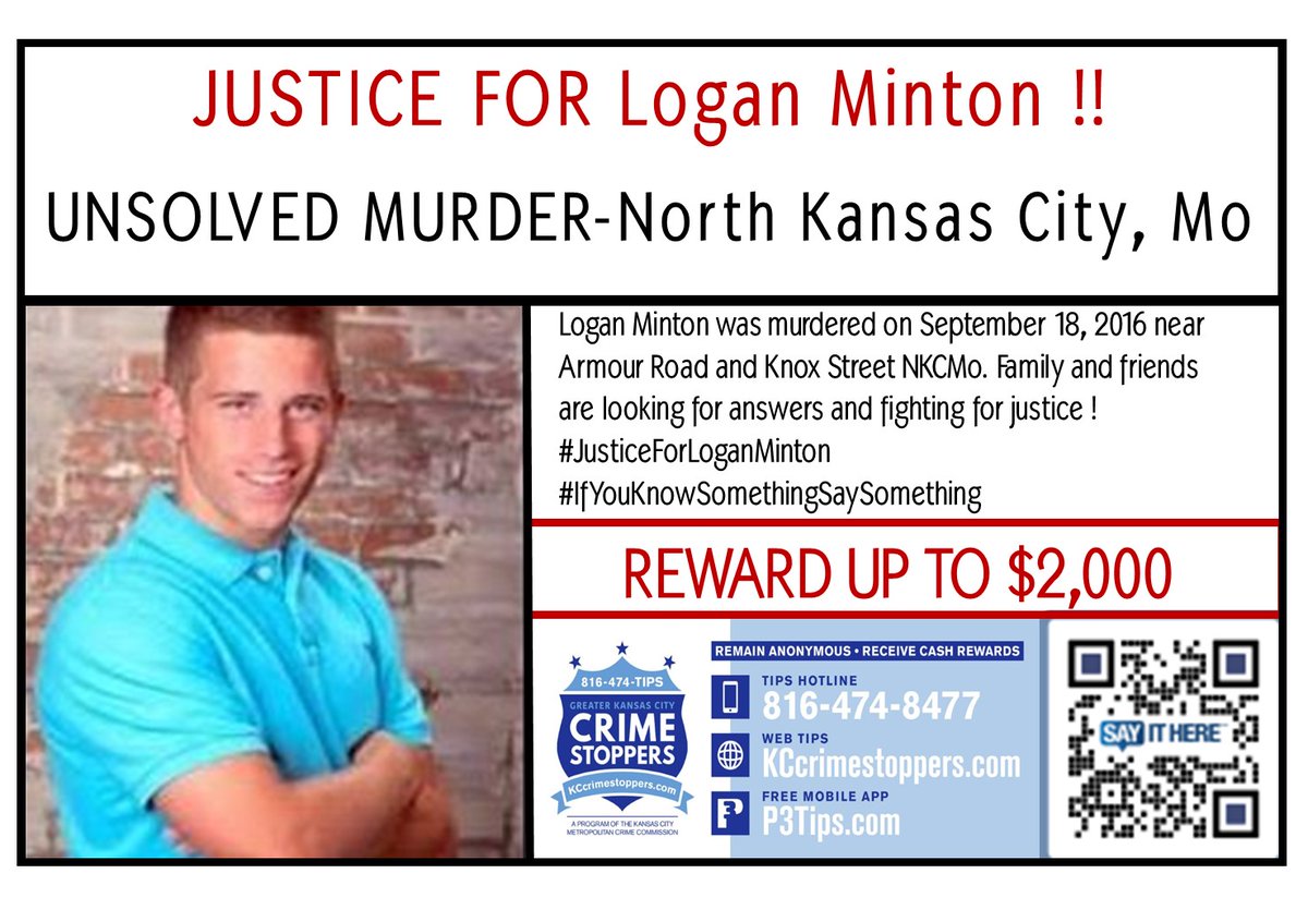 Coreys_Network's tweet image. Logan Minton
Unsolved North Kansas City Mo Homicide
His Unniversary date is September 18, 2016
Family and friends seek answers and validation!
Cash reward from @KCCrimeStop
****PLEASE SHARE****
#RaiseHomicideAwareness
#JusticeForLoganMinton
#IfYouKnowSomethingSaySomething