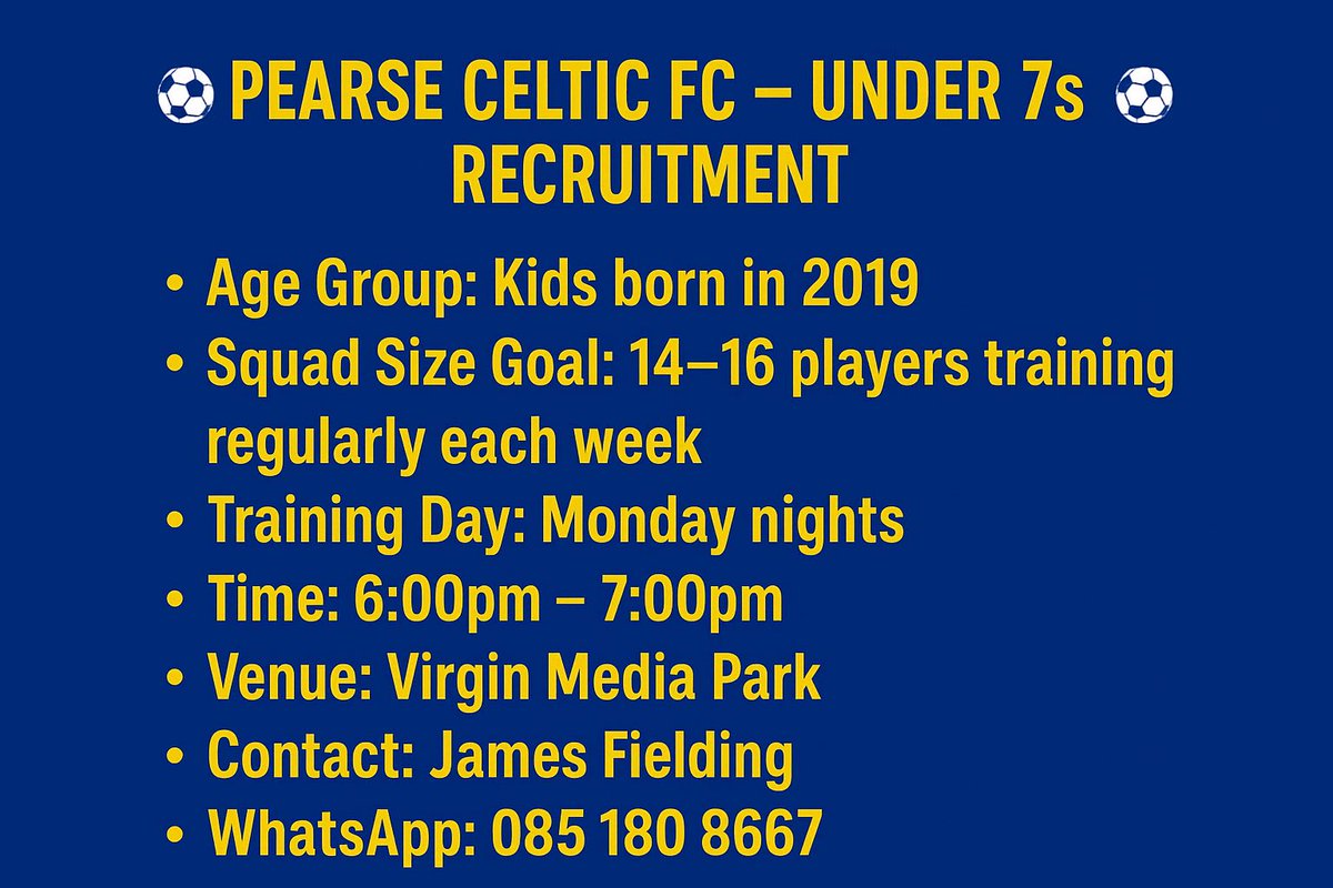 CelticPearse's tweet photo. Pearse Celtic FC under 7 team are open to more recruitment. Squad size is already at 14-16 players, more details below ⬇️⬇️ please share ⚽️ https://t.co/T8HSgZ8aJc