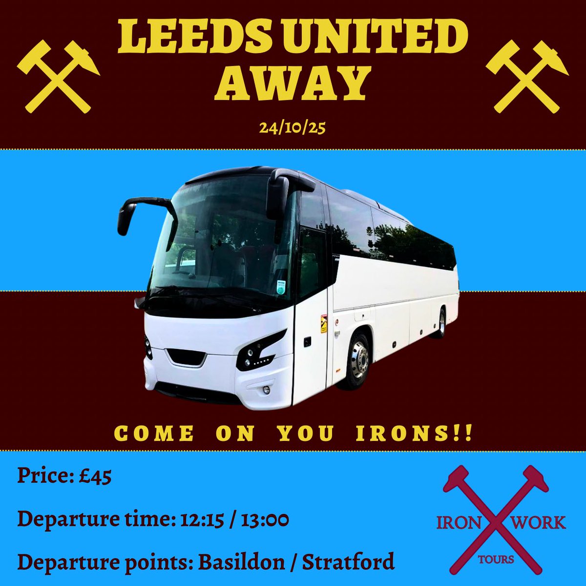 LEEDS UNITED AWAY 🚍⚒️

PICK UP POINTS:
Basildon - Festival Leisure Park (12:15)
Stratford - The Carpenters Arms (13:00)

£45 per person.

DM for booking enquiries!