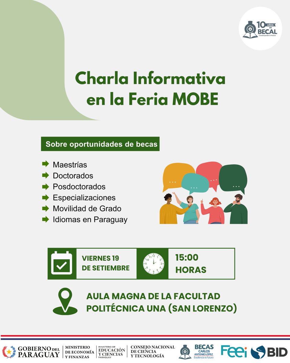 becalpy's tweet image. 🎓 Si querés conocer más sobre la convocatoria de #BECAL para becas de posgrados y movilidad de grado en el exterior, te invitamos a la Charla Informativa de HOY en la Feria de Movilidad, Oportunidades, Becas y Experiencias #MOBE 

⏰ 15:00 h

📍 Aula Magna – FPUNA
