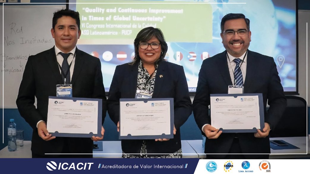 ICACITPeru's tweet photo. 🏛️ ICACIT participó en la mesa redonda del Instituto para la Calidad PUCP por su 30° aniversario en el Congreso ASQ.

📖 Lee la nota completa aquí
➡️https://t.co/NyVyv2sqDE

#ICACIT
#AcreditadoraDeValorInternacional
#GarantíaDeCalidadInternacional https://t.co/tF36LM94Bo