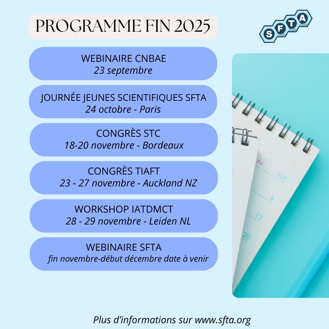 📢 Save the date ! A vos agenda pour le programme scientifique autour de la toxicologie pour la fin de l’année 2025 
🗓️ Plus d’infos : sfta.org