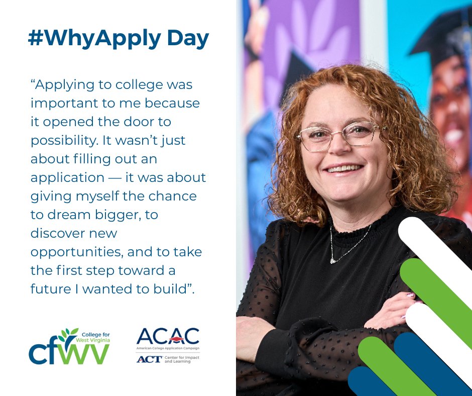 On #WhyApply Day, Tiffany Anderson, Director of Postsecondary Readiness Programs at the WV Higher Education Policy Commission, reminds us that applying to college isn’t just school work—it’s opening the door to new opportunities and bigger dreams.✨