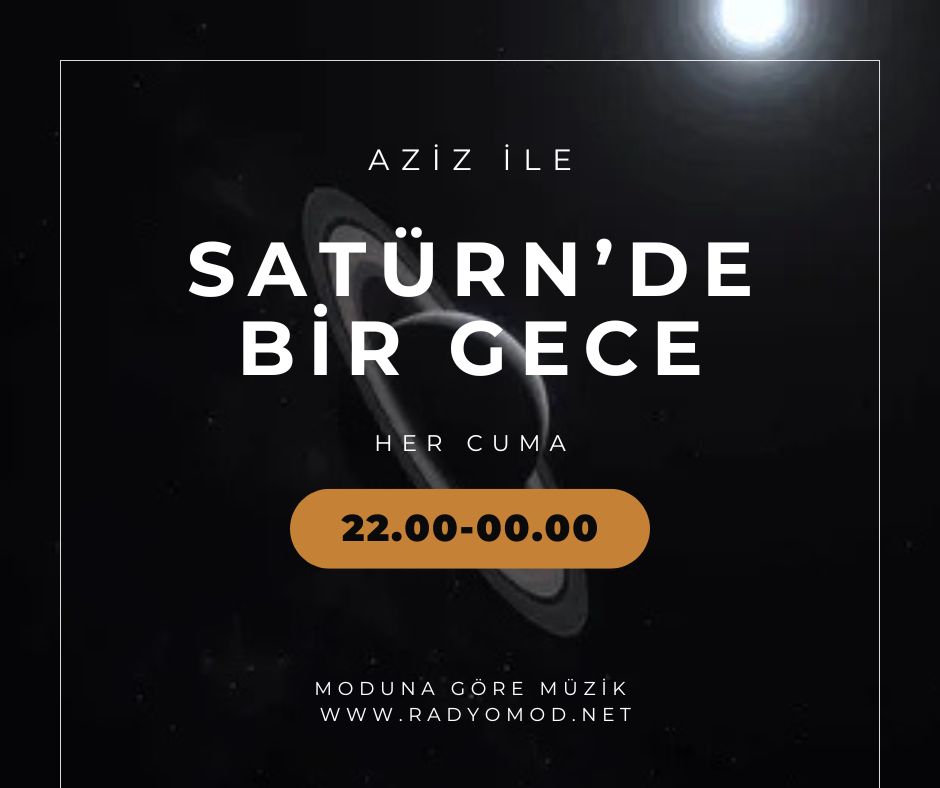 AzizGunbati's tweet photo. Saat 22:00 civarı @RadyoMODnet de mikrofon başındayım. 
#saturndebirgece https://t.co/Wdw3Rc5zay