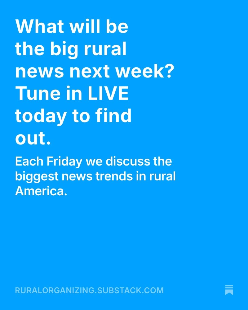 What’s the Big Rural News Next Week? Tune in LIVE Today to Find Out.

Every Friday at 11:30 AM PT / 2:30 PM ET, we go live to break down the biggest news trends in rural America.

open.substack.com/live-stream/61…