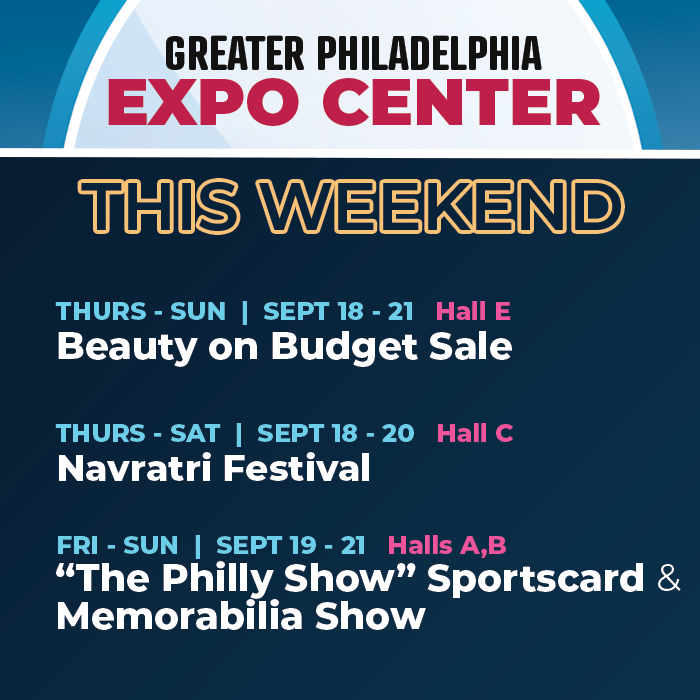 Your weekend lineup!

Thursday - Sunday  |  Sept 18-21
Beauty on Budget Sale
bobsale.com

Friday - Saturday  |  Sept 18-20
Navratri Festival of Philadelphia 2025
eventbrite.com/e/navratri-fes…

Friday - Sunday  |  Sept 19-21
THE PHILLY SHOW Sportscard &amp; Memorabilia Show