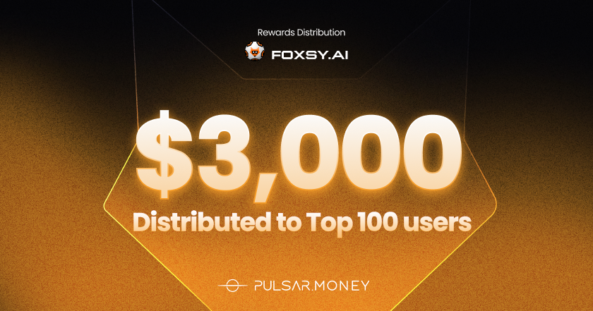 600,000 $FOXSY (currently worth $3,000) in rewards have been distributed today for <a href="/foxsy_ai/">Foxsy</a> Quest.

Visit PulsarMoney to claim your rewards at the top of the page.

Don't forget to share &amp; join the other campaigns! 🔥