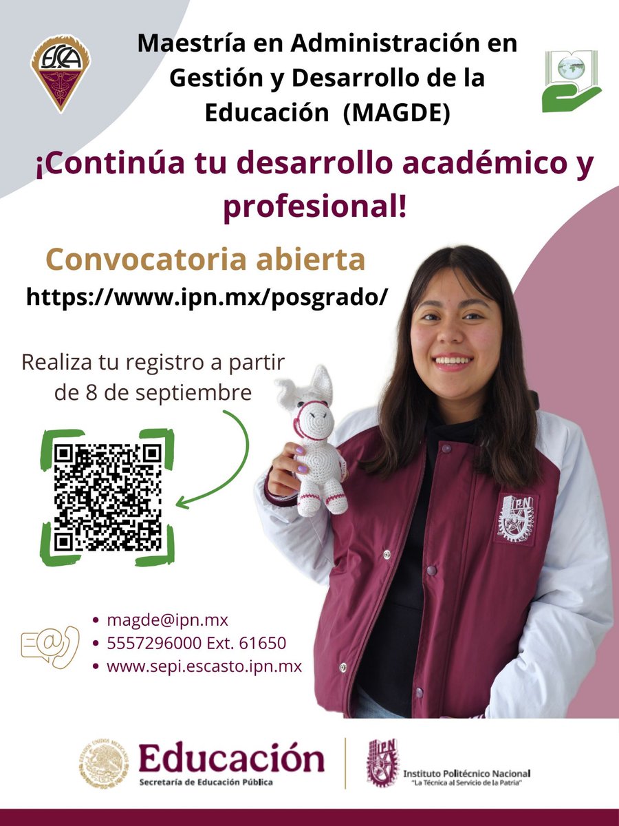 siboltra's tweet photo. Tu maestría, tu próximo logro 🎓✨
Asiste a la Maestría en Administración en Gestión y Desarrollo de la Educación se imparte en la ESCA Santo Tomás
Consulta la convocatoria aquí: https://t.co/i6LMqQUhac
☎️Tienes dudas 5557296000 Ext. 61826, 61650 magde@ipn.mx https://t.co/zUnxNnhNSI