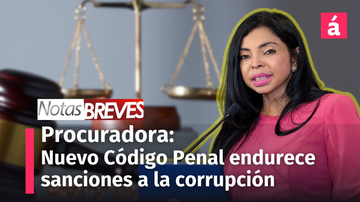 Yeni Berenice: Nuevo Código Penal endurece sanciones contra la corrupción #codigopenal #YenniBerenice #corrupcion #Cuba #ONU #Gaza #EEUU
acentotv.acento.com.do/notas-breves/y…
