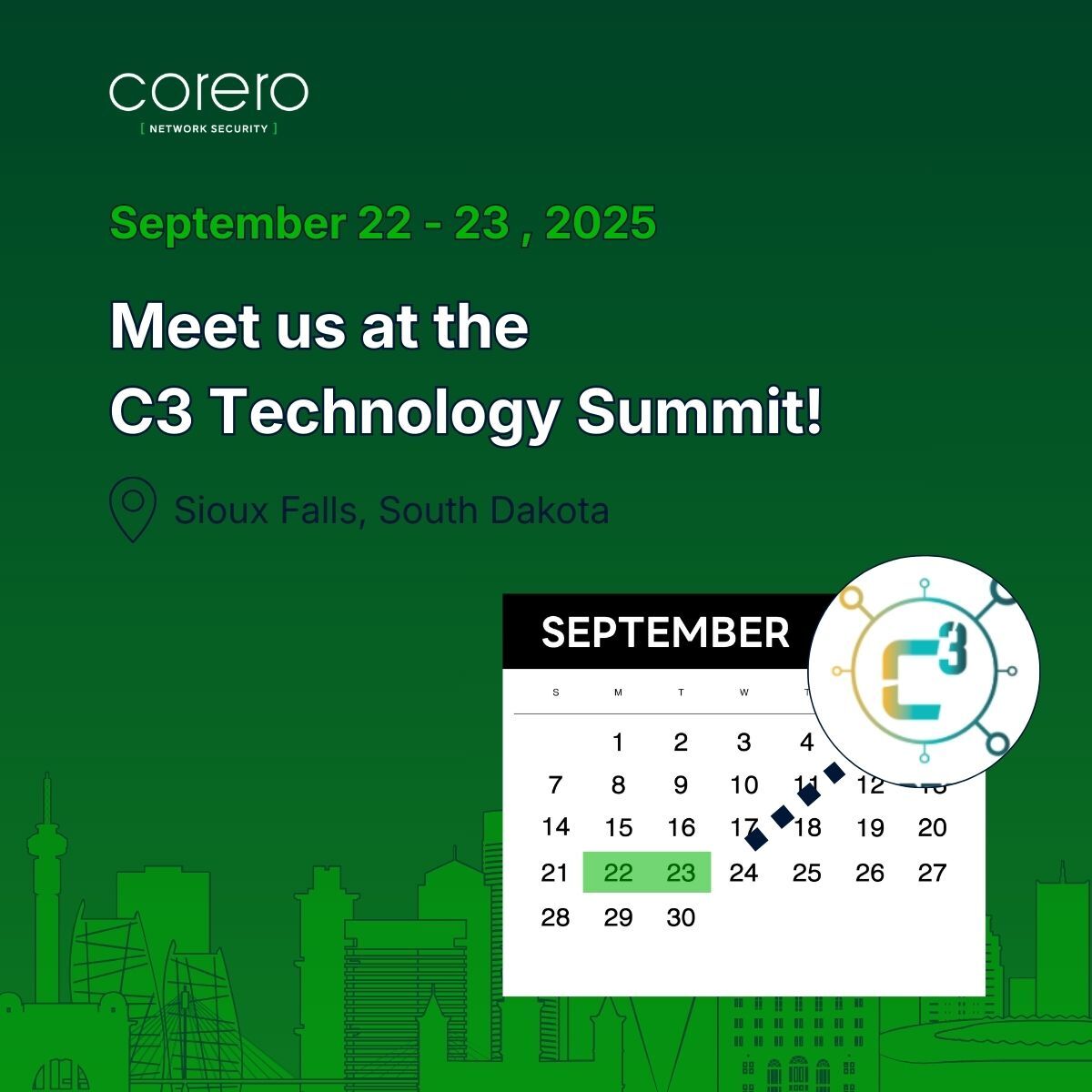 Corero's tweet image. The countdown is on! Only 3 days until the C3 Technology Summit in South Dakota.

Your business cannot afford #downtime. Hear from Jason McEchin, VP of Engineering, on how to stay #resilient against today’s most pressing cyber threats.

Book a meeting: hubs.li/Q03K8nZZ0