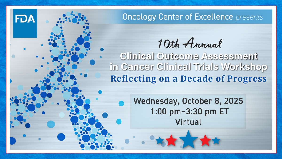 FDAOncology's tweet image. 📊 How has patient-generated data transformed cancer drug approvals? Find out at FDA&apos;s 10th COA-CCT workshop Oct 8. Featuring 2024 PRO guidance review + real labeling examples. Virtual event. #FDA #ClinicalTrials #PatientReportedOutcomes

fda.gov/news-events/fd…