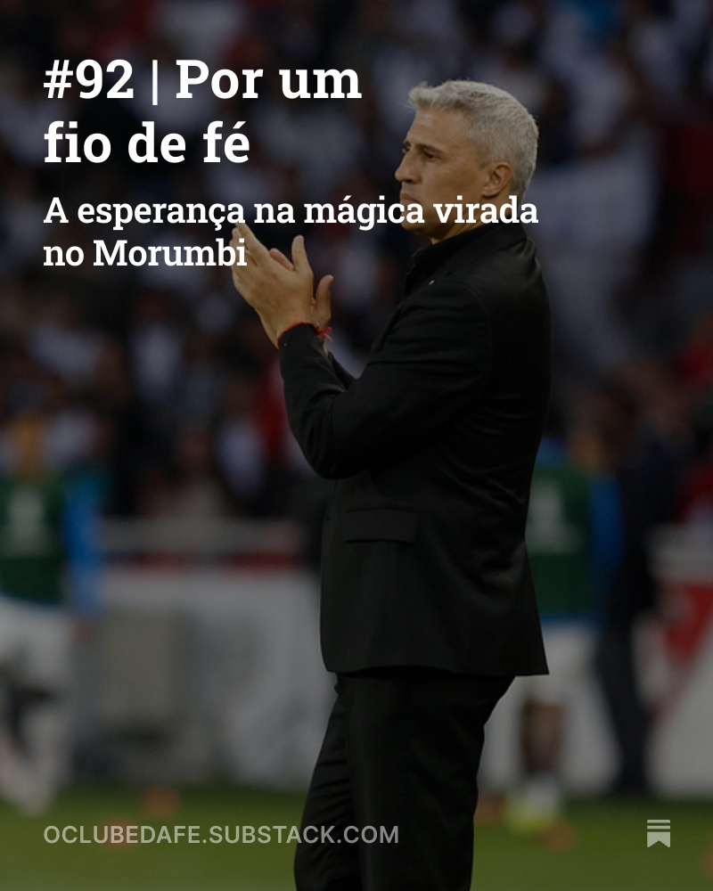 efemello's tweet photo. O São Paulo agora se apega na fantasia do improvável.

Uma espécie de “esperança equilibrista”, como na música de Aldir Blanc e João Bosco.

E assim, “na corda bamba de sombrinha”, o Clube da Fé se apoia para buscar a mágica virada.

#92 no ar!

https://t.co/MJKFl9T7uq https://t.co/juIBLK6LR9