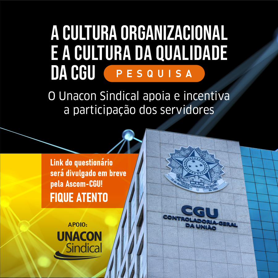 unaconsindical's tweet photo. Cultura organizacional e cultura da qualidade da CGU serão objeto de pesquisa; Unacon Sindical incentiva participação dos servidores. Formulário será compartilhado pela ascom da CGU, via Teams, nos próximos dias. Fique atento! https://t.co/1aUg91Hlph https://t.co/ZZwp2Qj4ON