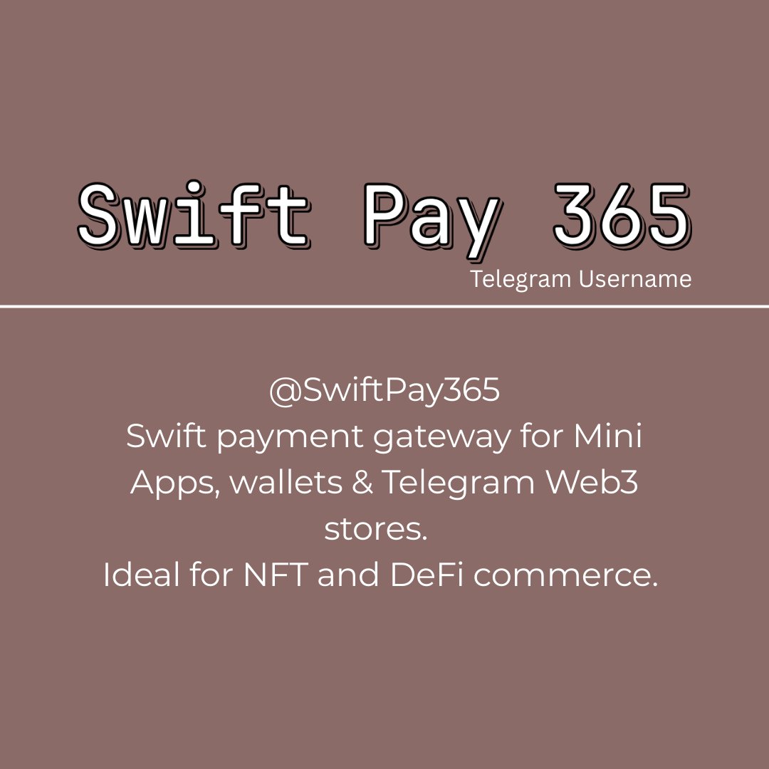 TG_Fragment's tweet photo. Own @SwiftPay365 ⚡ Mini App-ready swift payment identity for wallets, NFT/Web3 stores &amp; Telegram PayTech. Fast &amp; secure brand.  

#MiniApp #SwiftPay #CryptoFast #FinTech #Telegram https://t.co/HQZXH34s0O