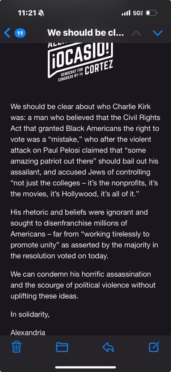 AOC just sent out a fundraising email attacking Charlie Kirk.

She did this the same exact day she planted news stories about her plans to run for President in 2028.

Political violence is going to be her platform for America.

⁦<a href="/AOC/">Alexandria Ocasio-Cortez</a>⁩ clearly approves of political violence.