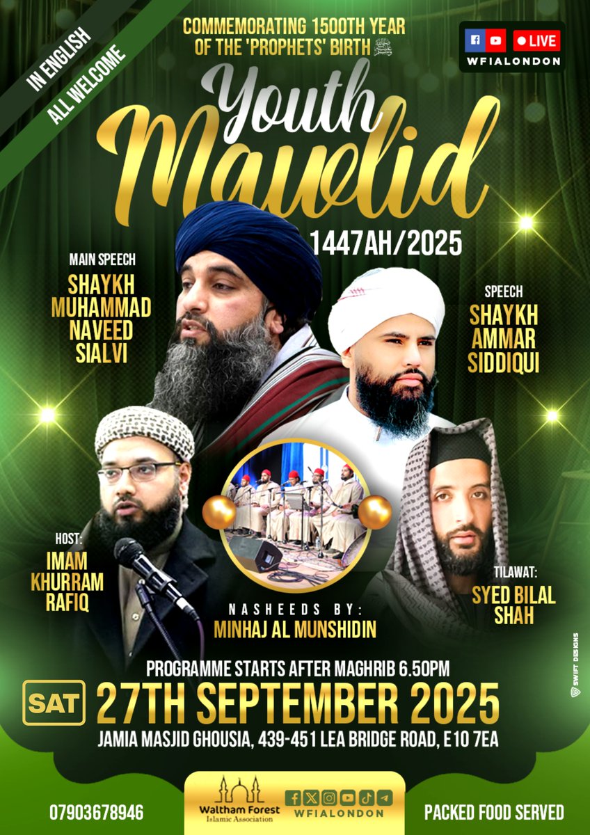✨ YOUTH MAWLID SAT 27th Sep 2025 After Maghrib 6.50pm

👑 The Greatest Influencer of All Time ﷺ

SubḥānAllāh! 1500 years have passed since the arrival of Sayyidunā Muhammad ﷺ

Join us for an amazing programme in English dedicated to our Beloved ﷺ

Check poster for details.