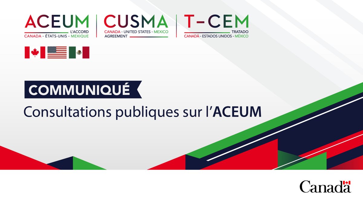 Commerce Canada (@commercecanada) on Twitter photo Aujourd’hui, le gouvernement du Canada annonce le lancement d’une nouvelle consultation publique sur l’#ACEUM. 🇨🇦🇺🇸🇲🇽
Donnez votre avis d’ici le 3 novembre: ow.ly/LYml50WZzNo
#USMCA #TMEC <a href="/AmbCanEUA/">Ambassade du Canada É.-U.</a> <a href="/AmbCanMexique/">Canada au Mexique</a> <a href="/SDC_TCS/">Service des délégués commerciaux</a> Aujourd’hui, le gouvernement du Canada annonce le lancement d’une nouvelle consultation publique sur l’#ACEUM. 🇨🇦🇺🇸🇲🇽
Donnez votre avis d’ici le 3 novembre: ow.ly/LYml50WZzNo
#USMCA #TMEC <a href="/AmbCanEUA/">Ambassade du Canada É.-U.</a> <a href="/AmbCanMexique/">Canada au Mexique</a> <a href="/SDC_TCS/">Service des délégués commerciaux</a>