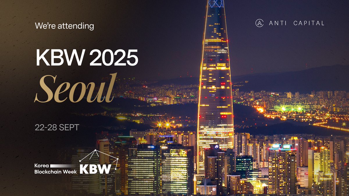 Anti__Capital's tweet image. Heading to Korea Blockchain Week 2025 in #Seoul this September 22–28!

If you’ll be there and would like to connect, feel free to send us a DM. 

See you in Seoul 🇰🇷

#AntiCapital #KBW2025 #KoreaBlockchainWeek