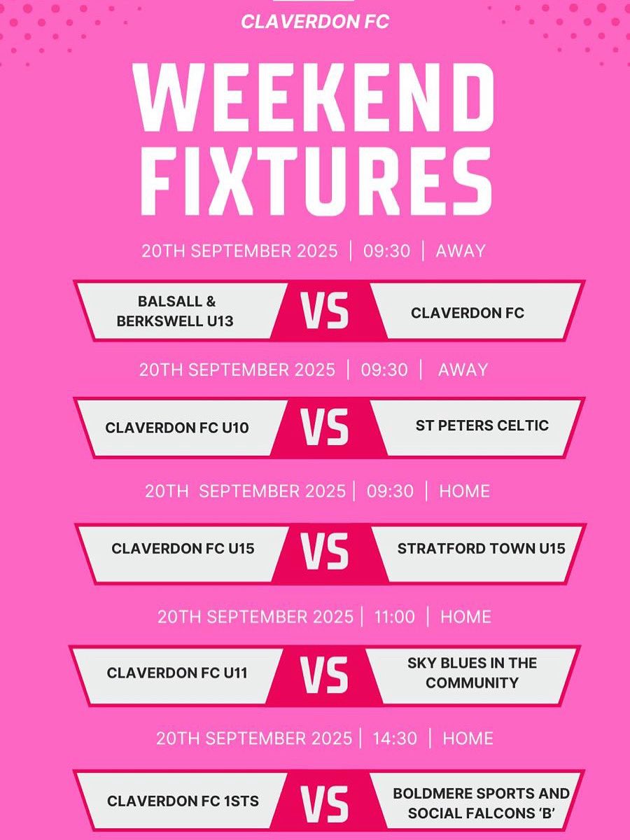 📅 Weekend Fixtures | Claverdon FC

⚽ U13 – Away vs Balsall &amp; Berkswell | 09:30
⚽ U10 – Home vs St Peters Celtic | 09:30
⚽ U15 – Home vs Stratford Town | 09:30
⚽ U11 – Home vs Sky Blues in the Community | 11:00
⚽ 1sts – Home vs Boldmere Sports &amp; Social Falcons B | 14:30