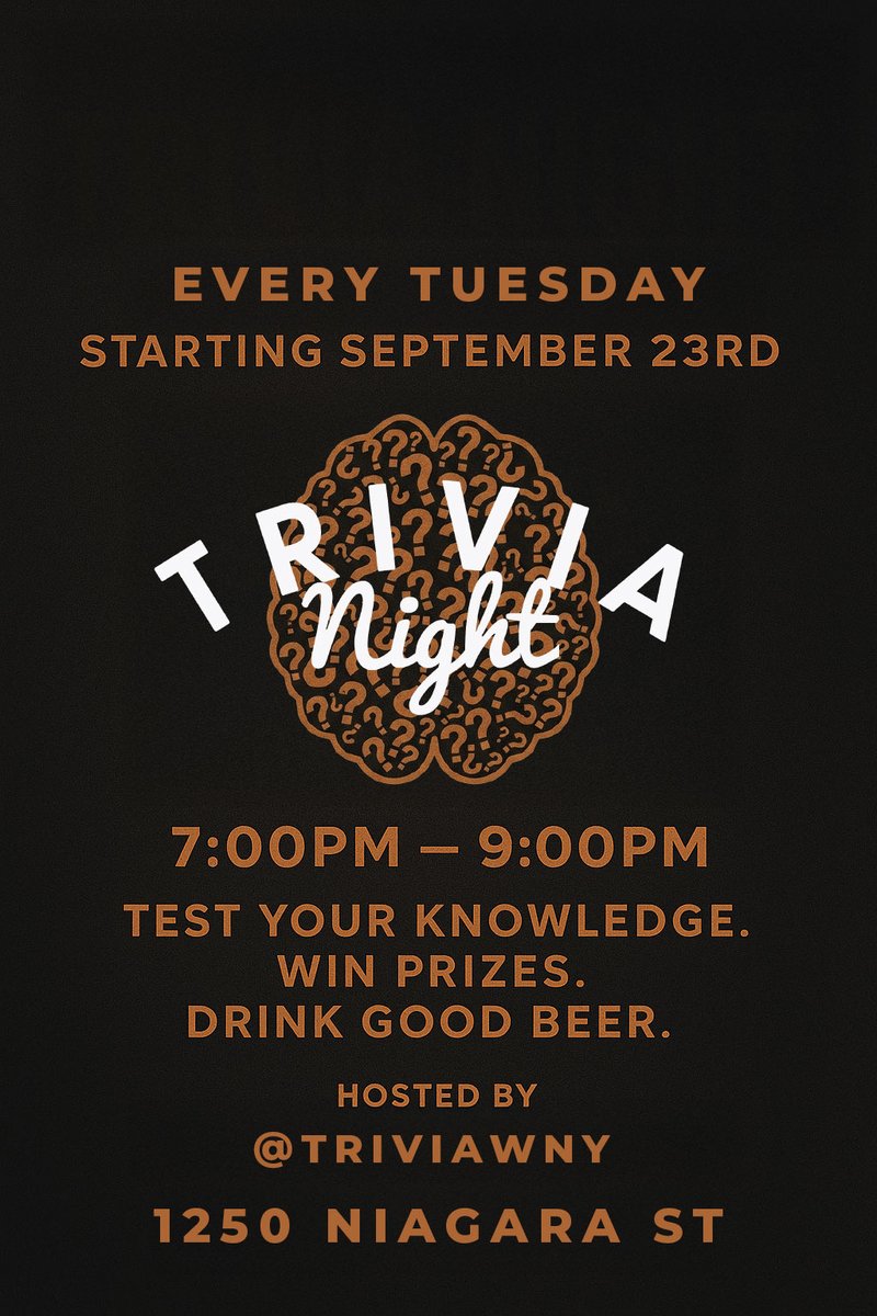 Grab your trivia squad and meet us on Niagara Street. Trivia Tuesdays start September 23! Call 716-650-5555 to book a table. 🍻