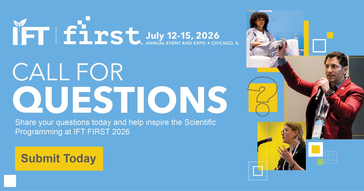 ⏳ Deadline alert!

Submit your big questions for #IFTFIRST 2026 by Sept. 22 and help shape next year's event. 👇
hubs.la/Q03KbYBm0 #FutureofFood