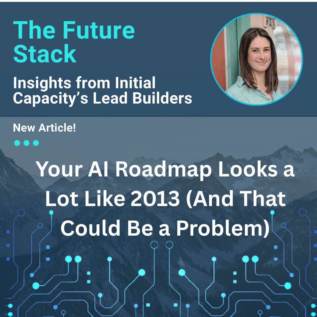 🚀 Introducing The Future Stack, our new series on what’s next in tech: AI and beyond. 

content.initialcapacity.io/your-ai-roadma…
What emerging tech are you most excited about?