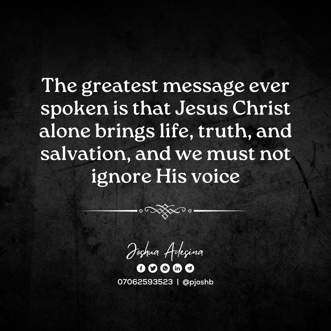 pjoshb's tweet photo. No one has a message as vital as Jesus. He brought the complete truth of salvation, calling everyone to repent, believe, and follow Him for eternal life. Ignoring Him is dangerous; listening brings forgiveness and peace with God. #JesusIsTheWay #MessageOfEternalLife #Faith&amp;Truth https://t.co/EGQgnLR2Ew