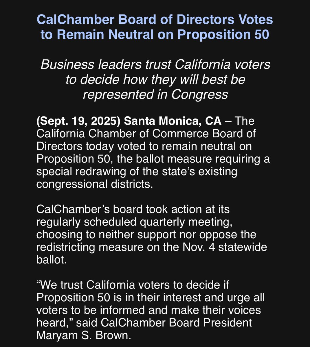 JUST IN: 
California Chamber of Commerce won’t take sides in state’s Congressional redistricting ballot measure, Prop 50. 

“We trust California voters to decide…”