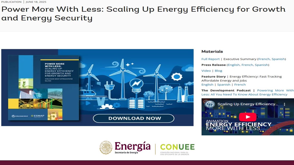 ConueeInt's tweet image. En este #ViernesDeVideo 📹nuestra recomendación es el lanzamiento del ejemplar del @WorldBank
#ESMAP &quot;Power More With Less: Scaling Up Energy Efficiency for Growth and Energy Security&quot;

👉🖱️youtube.com/watch?v=wpEP8Q…

#EnergyEfficiency