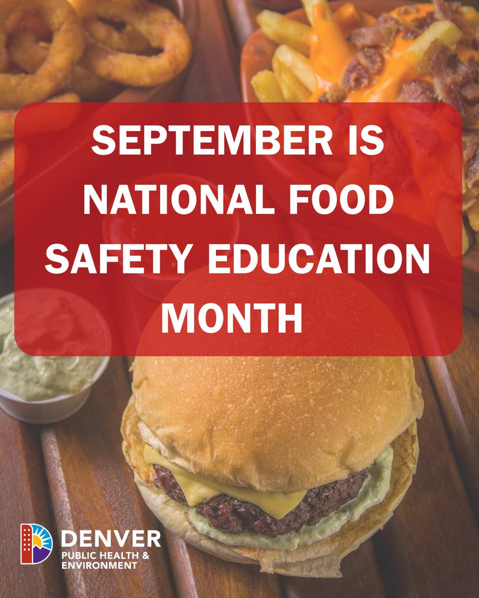 Denver Public Health & Environment (@ddphe) on Twitter photo September is National Food Safety Education Month! #DDPHE conducts regular inspections of restaurants/food retailers + provides free training for food workers  to prevent foodborne illness. Keeping our community healthy is our top priority! Learn more: denvergov.org/Government/Age… September is National Food Safety Education Month! #DDPHE conducts regular inspections of restaurants/food retailers + provides free training for food workers  to prevent foodborne illness. Keeping our community healthy is our top priority! Learn more: denvergov.org/Government/Age…