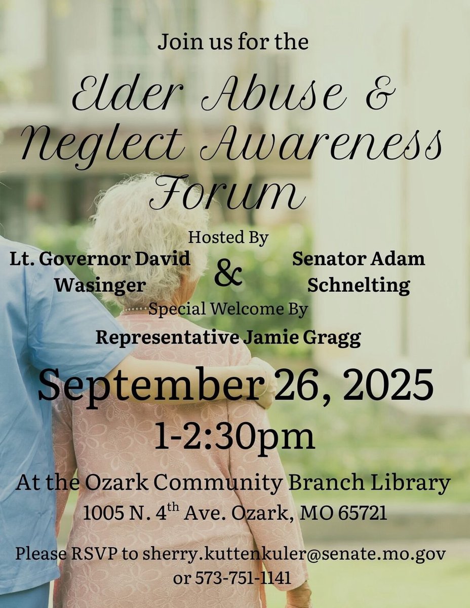 Join me next week for the Elder Abuse &amp; Neglect Awareness Forum in Ozark.

We’ll bring attention to protecting Missouri seniors, connect families with resources, and hear directly from the community.

📅 September 26, 2025
🕐 1–2:30 p.m.
📍 Ozark Community Branch Library

#moleg